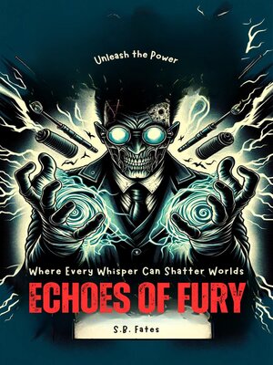 cover image of Echoes of Fury